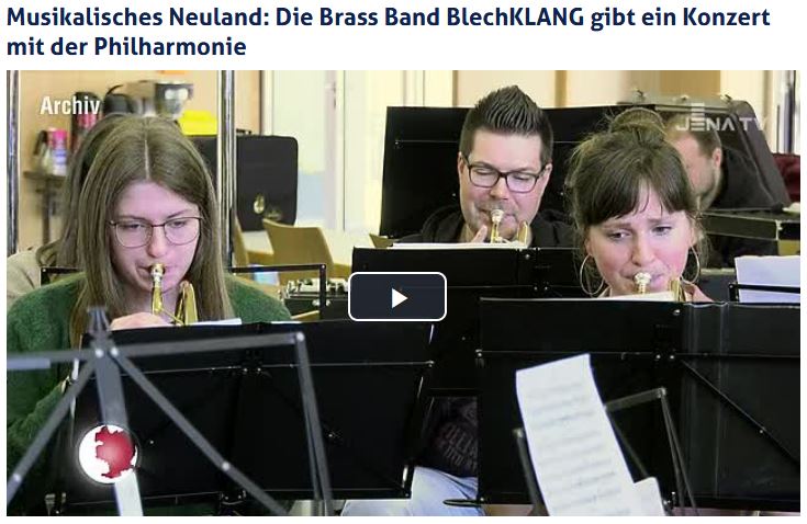 Beitrag vom JenaTV über das gemeinsame Konzert BlechKLANGPhilharmonie mit der Jenaer Philharmonie