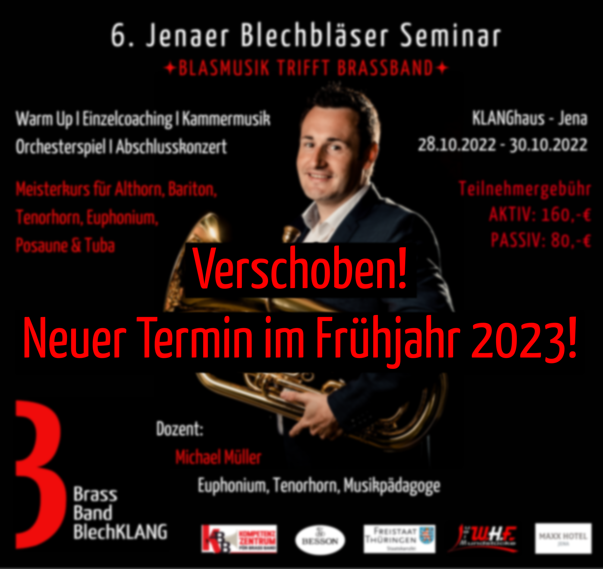 6. Jenaer Blechbläser Seminar mit Michael Müller 2022 - verschoben